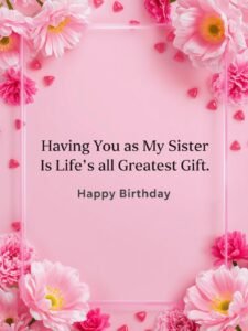 138+ Happy Birthday Prayer for My Sister