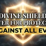 Shield of Faith: Powerful Prayers for Protection Against Evil