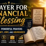 Prayer for Financial Blessing: 25+ Powerful Prayers for Money, Jobs, and Abundance