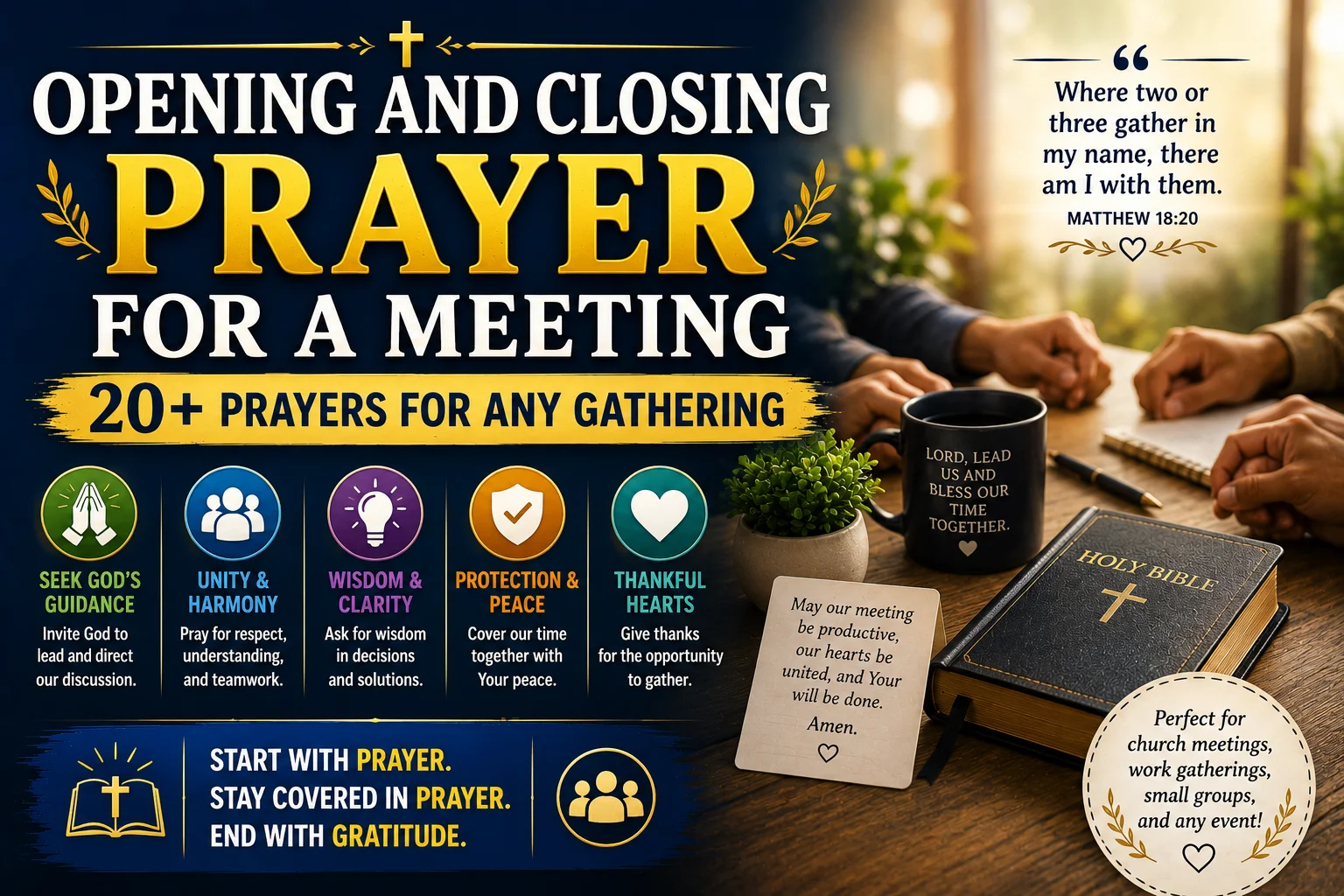 Opening and Closing Prayer for a Meeting: 20+ Prayers for Any Gathering