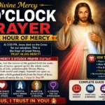 Divine Mercy 3 O'Clock Prayer: The Hour of Mercy — Full Text and Complete Guide