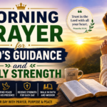 Morning Prayer for God's Guidance